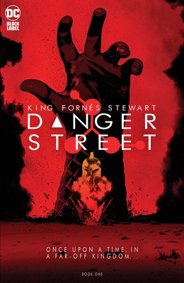 DC BLACK LABEL DANGER STREET LISTING (#6-11 AVAILABLE/YOU PICK/TOM KING)