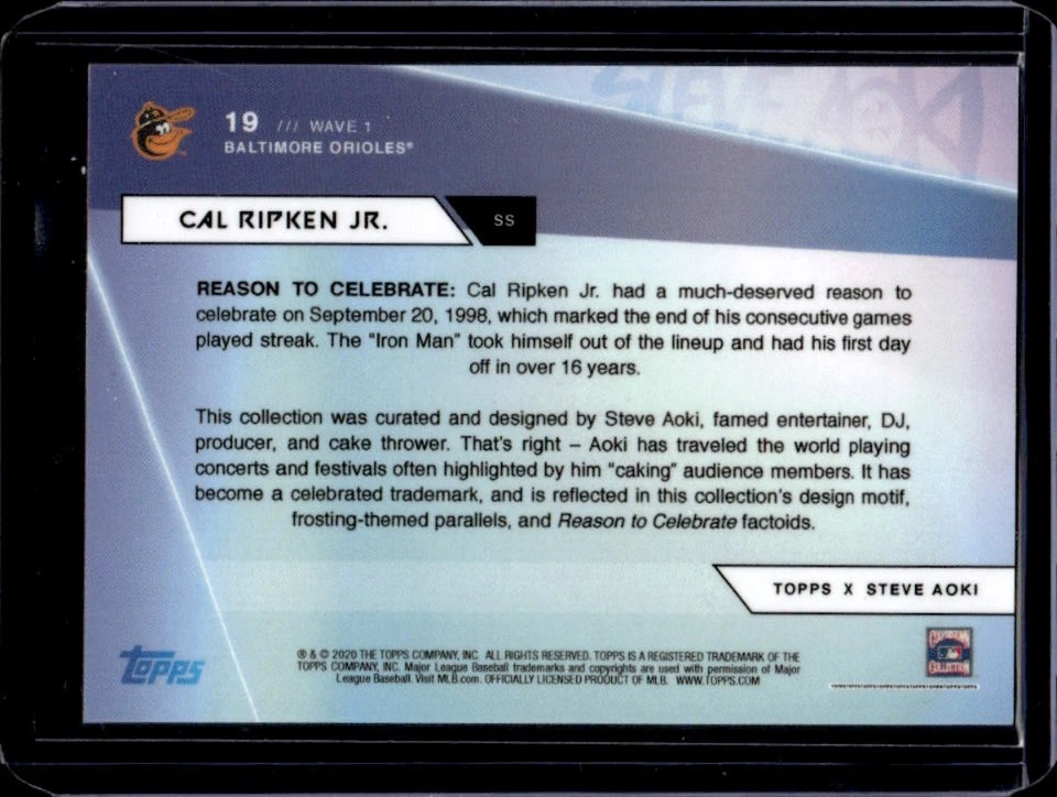 2020 Topps x Steve Aoki Cal Ripken Jr. Rainbow Foilboard #19 Orioles - Image 2 of 2