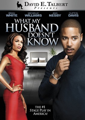 David E. Talbert's What My Husband Doesn't Know (DVD) Brian White Clifton Davis