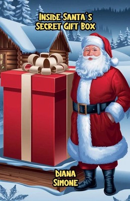 Diana Simone | Inside Santa's Secret Gift Box | Taschenbuch | Englisch (2024)