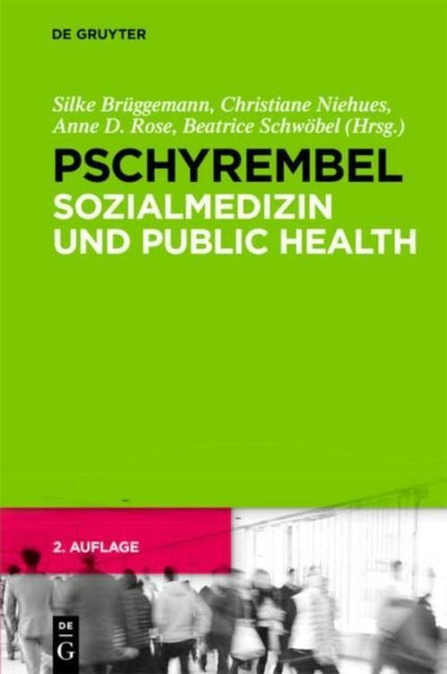 Pschyrembel Sozialmedizin und Public Health Christiane Niehues
