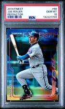 2014 FINEST REFRACTOR #60 JOE MAUER PSA 10
