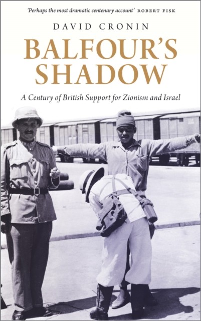 Balfour's Shadow by David Cronin (Paperback Book)