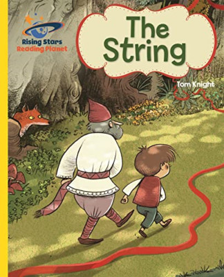 Reading Planet - The String - Yellow: Galaxy (Rising St - Paperback / softback N