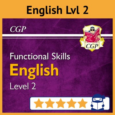 Functional Skills English Level 2 - Study & Test Practice for 2025 | CGP NEW