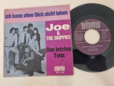 Joe & The Skippies - Ich kann ohne Dich nicht leben 7'' Vinyl Germany