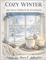 Anti-Stress Malbuch Erwachsene Cozy Winter 70+ Motive Entspannung Ausmalbuch