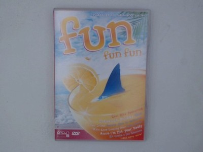 Fun Fun Fun
