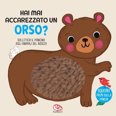 Sandie Sonke Federico Taib Hai mai accarezzato un orso? Ediz. a color (Hardback)