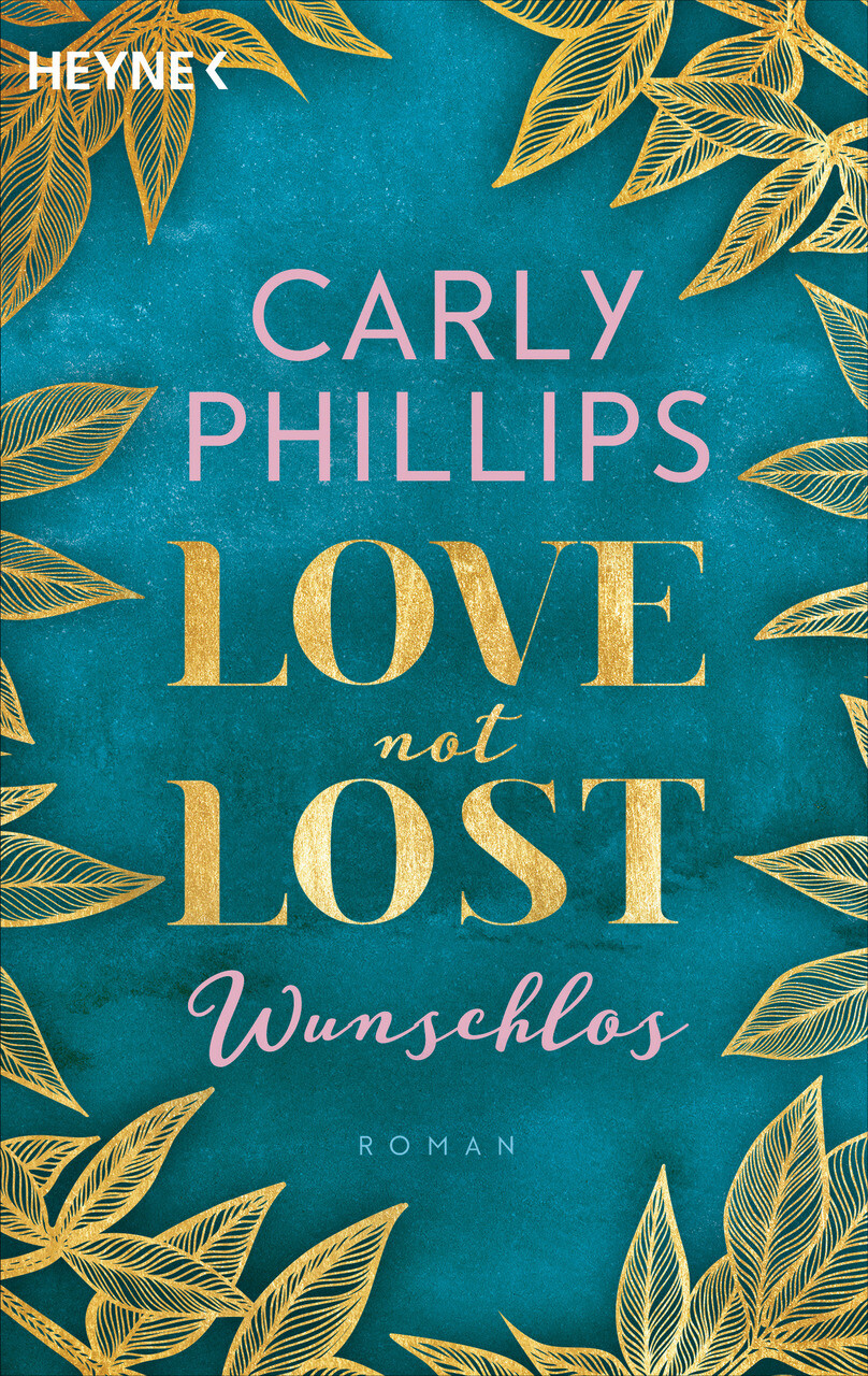 Thumbnail - Phillips Carly. Love Not Lost - Wunschlos. Buch