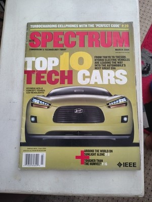 IEEE SPECTRUM MAGAZINE March 2004