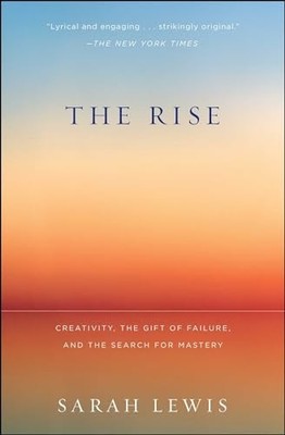 The Rise: Creativity, the Gift of Failur... by Lewis, Sarah Paperback / softback