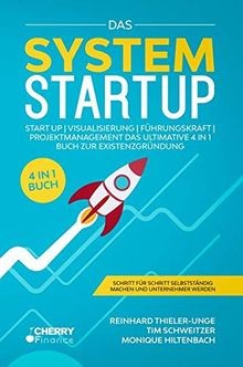 Das System Startup: START UP | VISUALISIERUNG | FÜH... | Buch | Zustand sehr gut