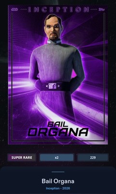 Bail Organa - Purple 600cc SR - Topps Star Wars Card Trader Inception 2026