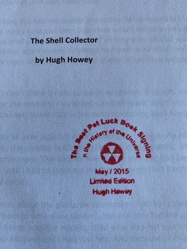 The Shell Collector by Hugh Howey SIGNED best Pot Luck - Early Manuscript Wool - Picture 3 of 11