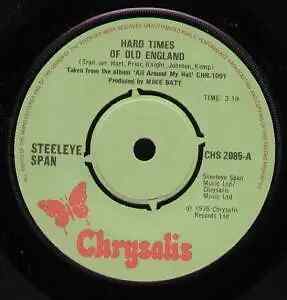 Steeleye Span Hard Times Of Old England Vinyl Single 7inch Chrysalis Records
