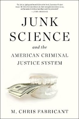 M. Chris Fabricant Junk Science (Taschenbuch) (US IMPORT)