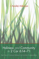 J. Ayodeji Adewuya | Holiness And Community In 2 Cor 6 | Taschenbuch | Englisch