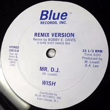 WISH Mr D.J private press disco funk BOBBY E DAVIS Remix S.U.R.E record pool 12"
