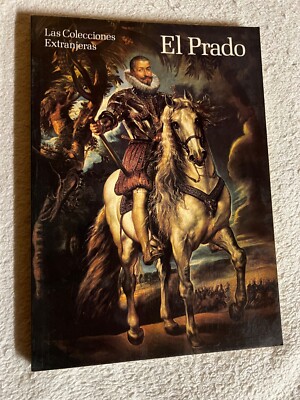 El Prado: Las Colecciones Extranjeras - A.E. Pérez Sánchez |   Zustand sehr gut