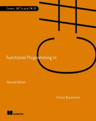 Functional Programming in C#, Buonanno, Enrico, Used; Good Book