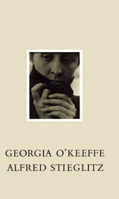 Georgia O'Keeffe: A Portrait By Alfred Stieglitz- A catalog accompanying an...