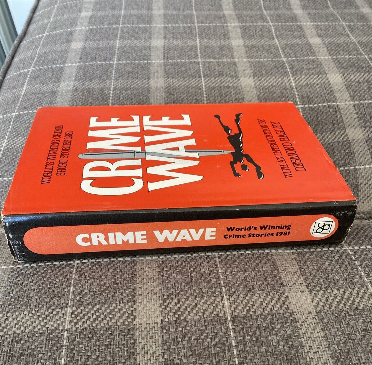 洋書 CRIME WAVE by DESMOND BAGLEY CRIME WAVE - World's Winning Crime Stories 1981 - Desmond Bagley