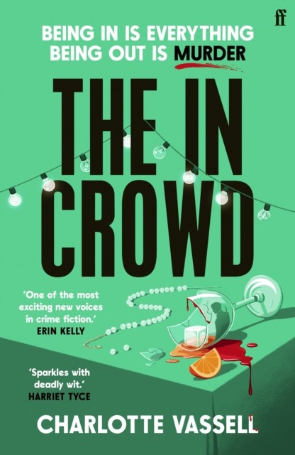 The In Crowd by Charlotte Vassell NEW Free UK Delivery - Image 5