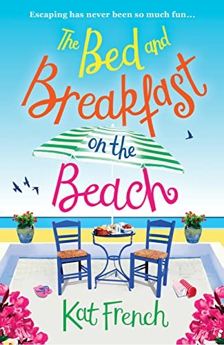 The Bed and Breakfast on the Beach: A summer sizzler full of sun
