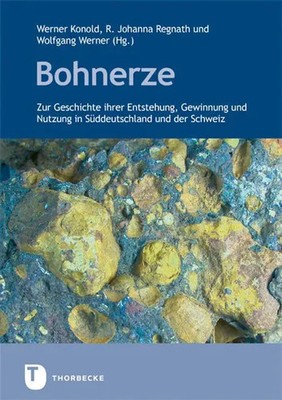 Werner Konold (u. a.) | Bohnerze | Buch | Deutsch (2019) | 284 S. | Thorbecke