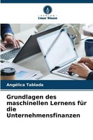 AngéLica Tablada | Grundlagen Des Maschinellen Lernens FüR Die...