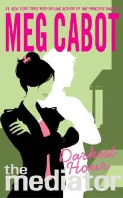 Darkest Hour (The Mediator #4) - Paperback By Cabot, Meg - GOOD