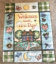 Welcome Each New Day Garden Flag Banner House Flag 36  x 28  