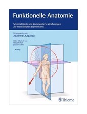 Funktionelle Anatomie von Adalbert I. Kapandj...