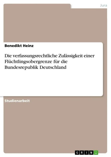 Benedikt Heinz | Die Verfassungsrechtliche ZuläSsigkeit Einer...-image