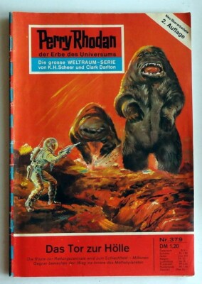 Perry Rhodan 2. Auflage Nr. 379  - Das Tor zur Hölle
