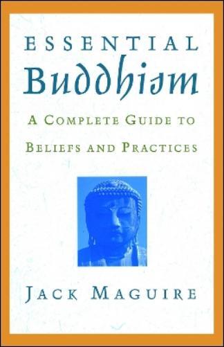 Jack Maguire Essential Buddhism (Tascabile)