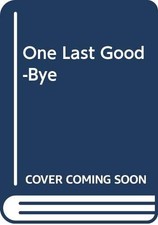 ONE LAST GOOD-BYE By Jim Lavene & Joyce Lavene **Mint Condition**