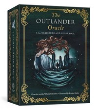 The Outlander Oracle: A 54-Card Deck and Guidebook by Diana Gabaldon Cards Book