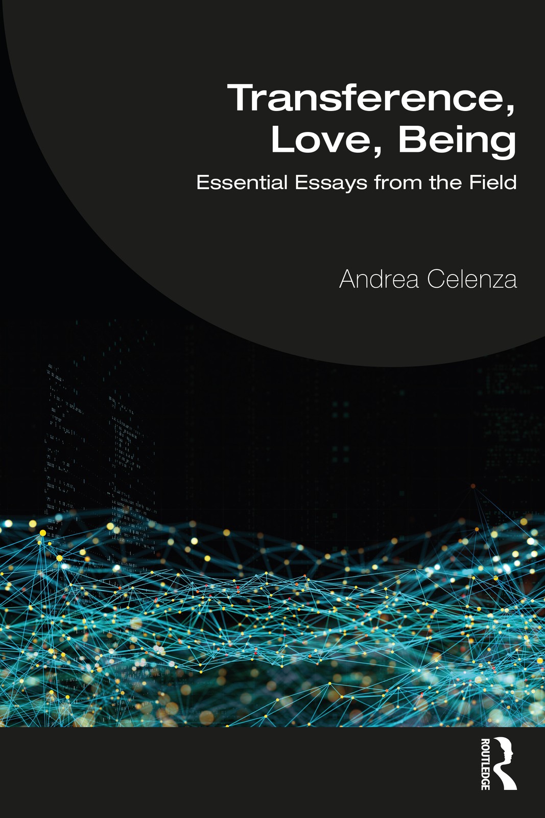 Transference, Love, Being