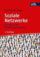 Soziale Netzwerke | Konzepte Und Forschungsmethoden | Jan Arendt Fuhse | Buch