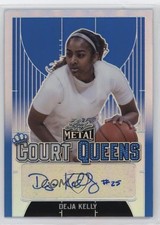 2021-22 Leaf Metal Court Queens Blue Rainbow /50 Deja Kelly #CQ-DK1 Auto 0q5k