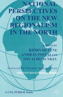 B. Hettne (U. A.) | National Perspectives On The New Regionalism In The North