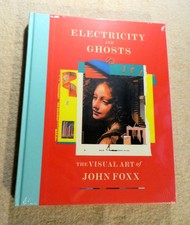 Electricity and Ghosts - THE VISUAL ART of JO...
