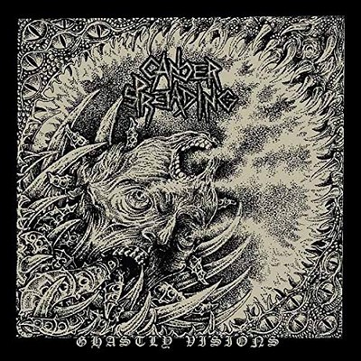 Cancer Spreading - Ghastly Visions [CD]