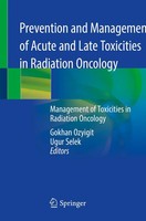 Gokhan Ozyigit (U. A.) | Prevention And Management Of Acute And Late...