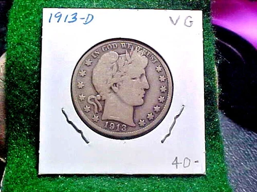 1913-D Barber Half Dollar Very Good Grade Three Letters In LIBERTY Show "LTY"
