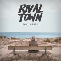 Rival Town - Call It Like It Is - Cd - G3Z