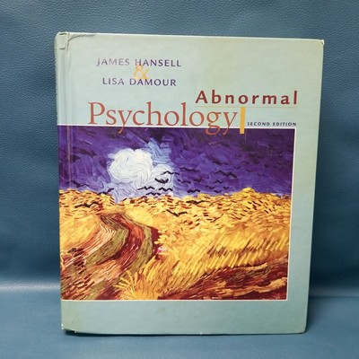 Abnormal Psychology 2nd Edition 2008 HC Textbook James Hansell Lisa Damour