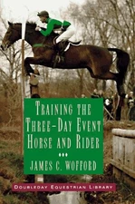 Training the Three-Day-Event Horse and Rider